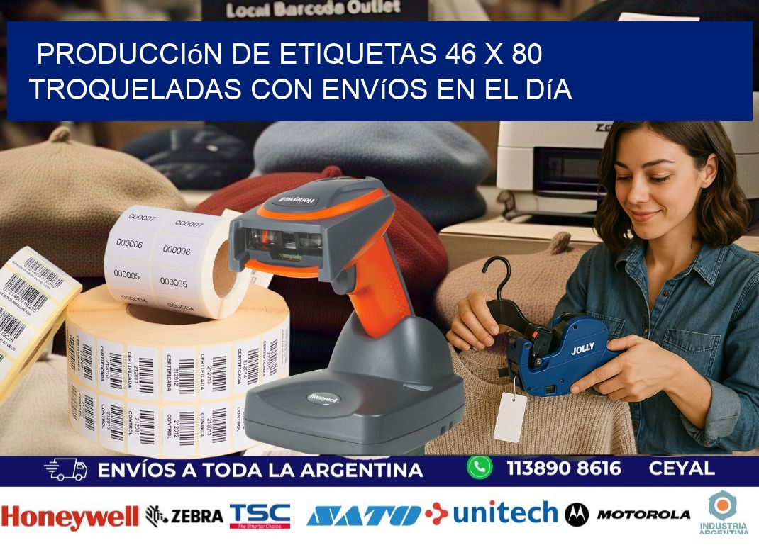 Producción de etiquetas 46 x 80 troqueladas con envíos en el día