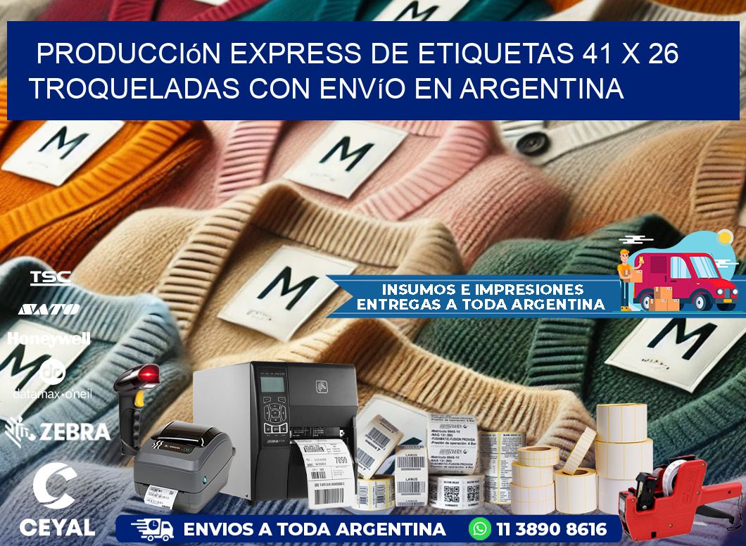 Producción express de etiquetas 41 x 26 troqueladas con envío en Argentina