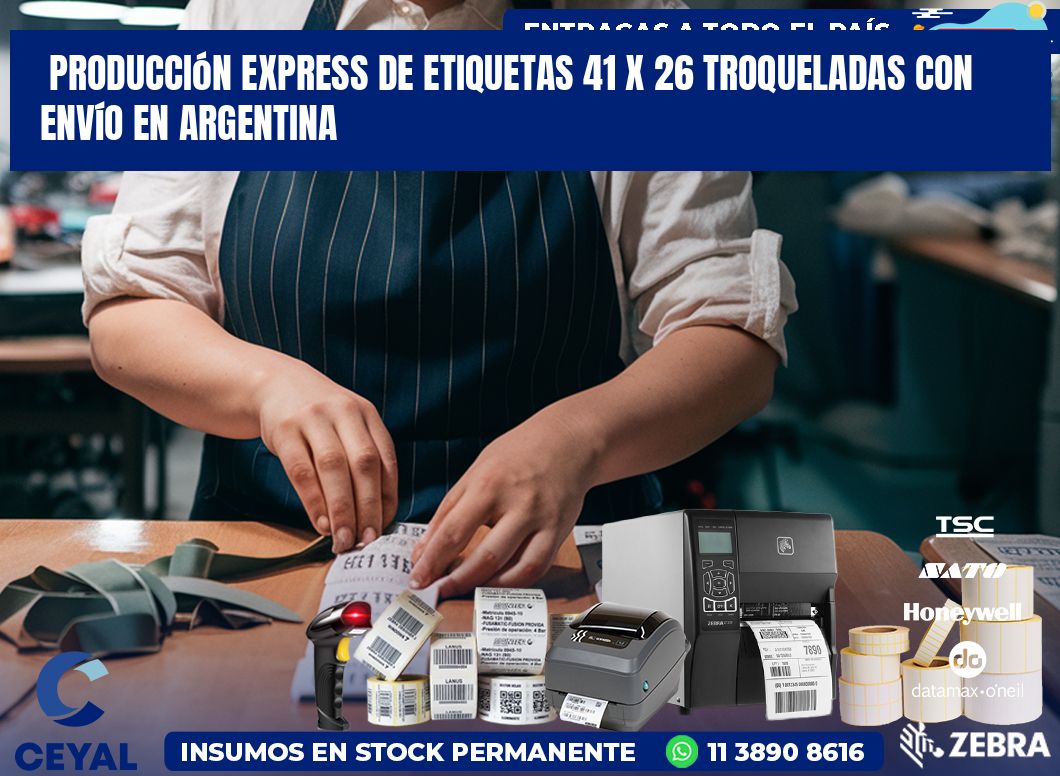 Producción express de etiquetas 41 x 26 troqueladas con envío en Argentina