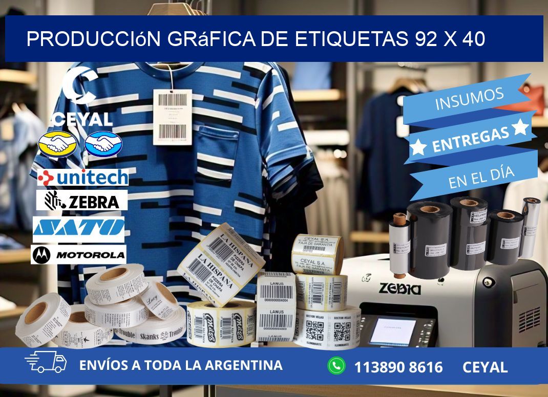 Producción gráfica de etiquetas 92 x 40