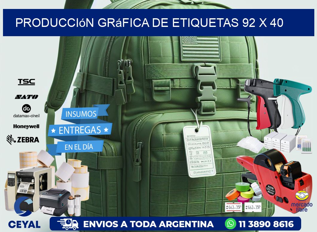 Producción gráfica de etiquetas 92 x 40