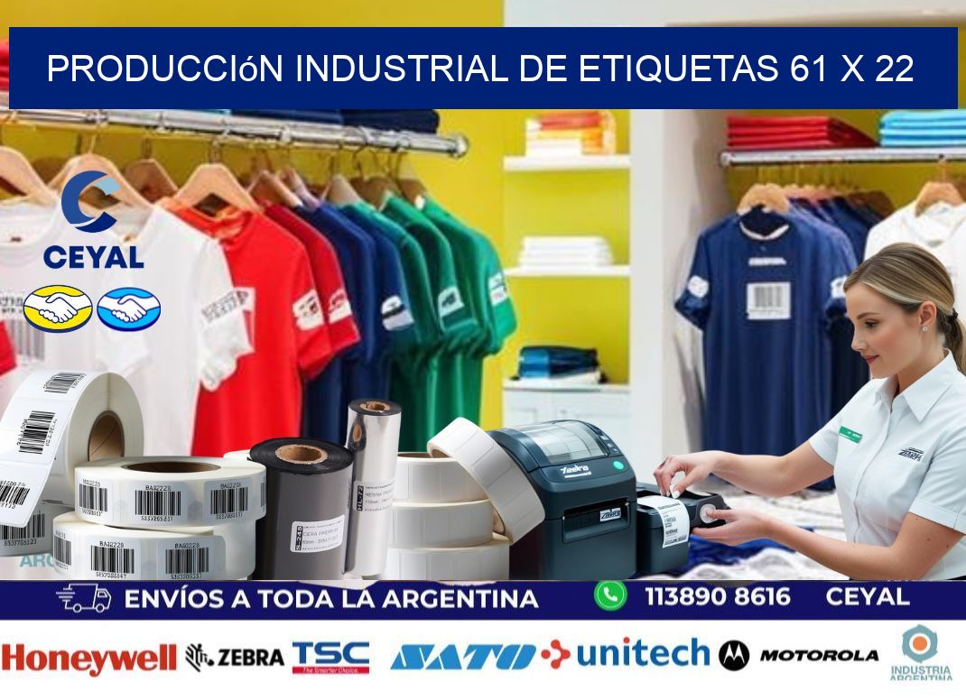 Producción industrial de etiquetas 61 x 22