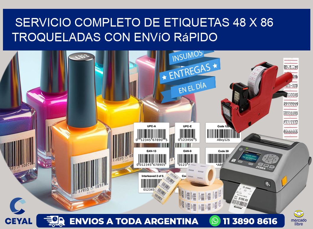 Servicio completo de etiquetas 48 x 86 troqueladas con envío rápido