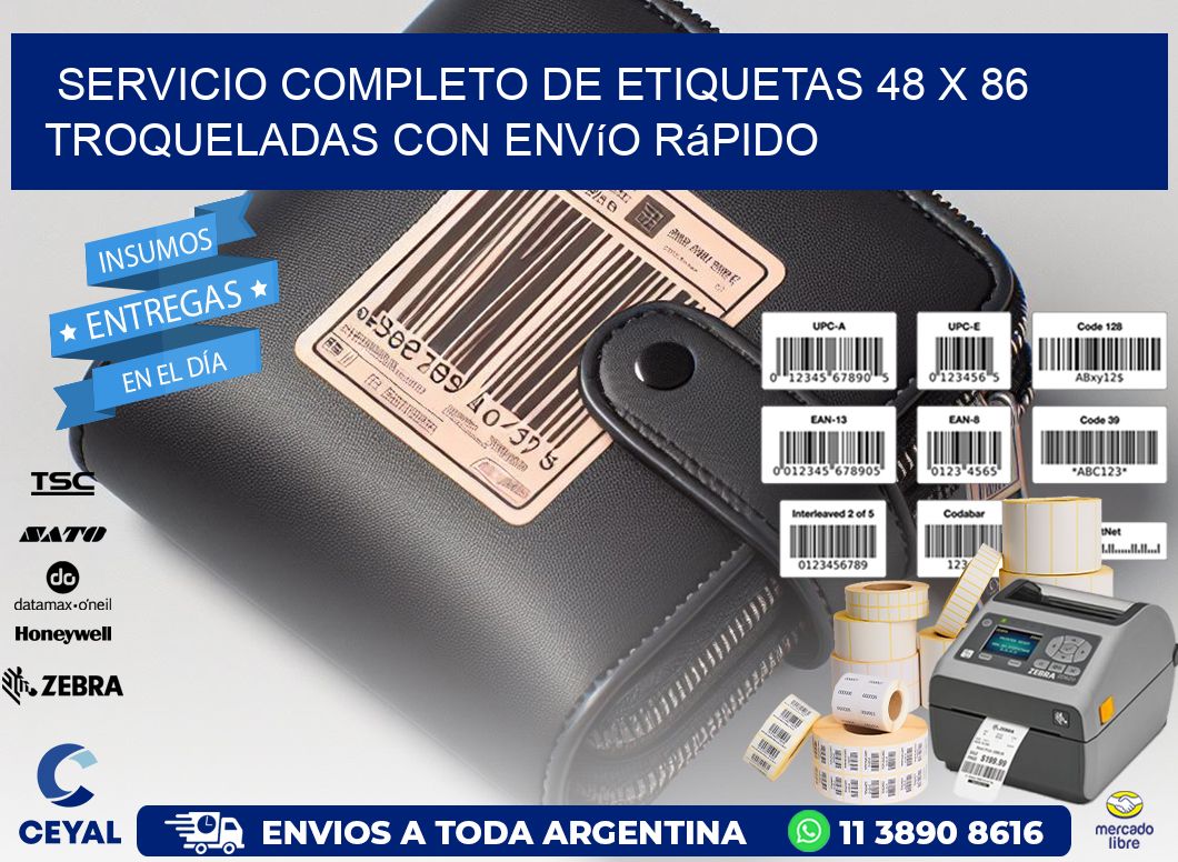 Servicio completo de etiquetas 48 x 86 troqueladas con envío rápido