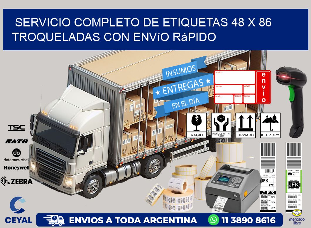 Servicio completo de etiquetas 48 x 86 troqueladas con envío rápido