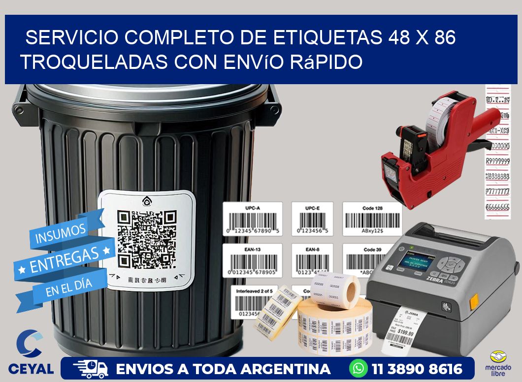 Servicio completo de etiquetas 48 x 86 troqueladas con envío rápido