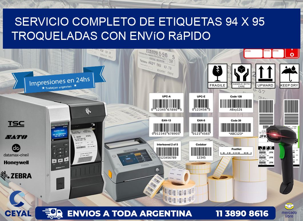 Servicio completo de etiquetas 94 x 95 troqueladas con envío rápido