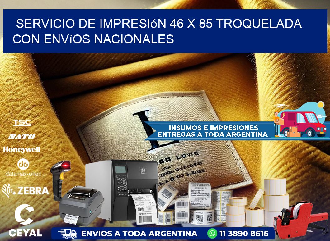 Servicio de impresión 46 x 85 troquelada con envíos nacionales