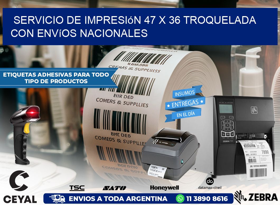 Servicio de impresión 47 x 36 troquelada con envíos nacionales
