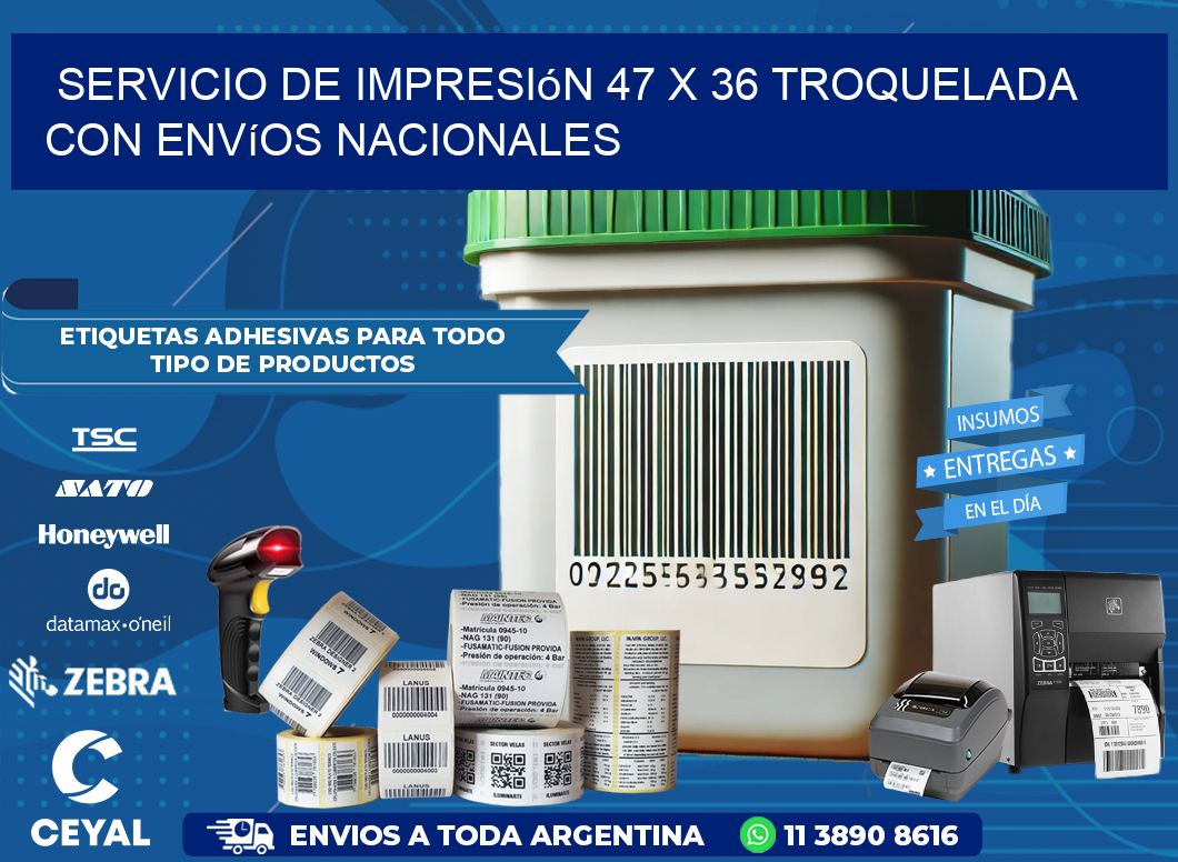 Servicio de impresión 47 x 36 troquelada con envíos nacionales