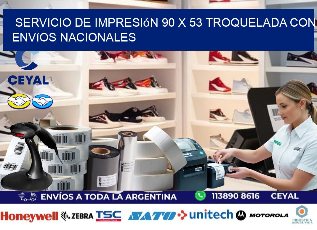 Servicio de impresión 90 x 53 troquelada con envíos nacionales