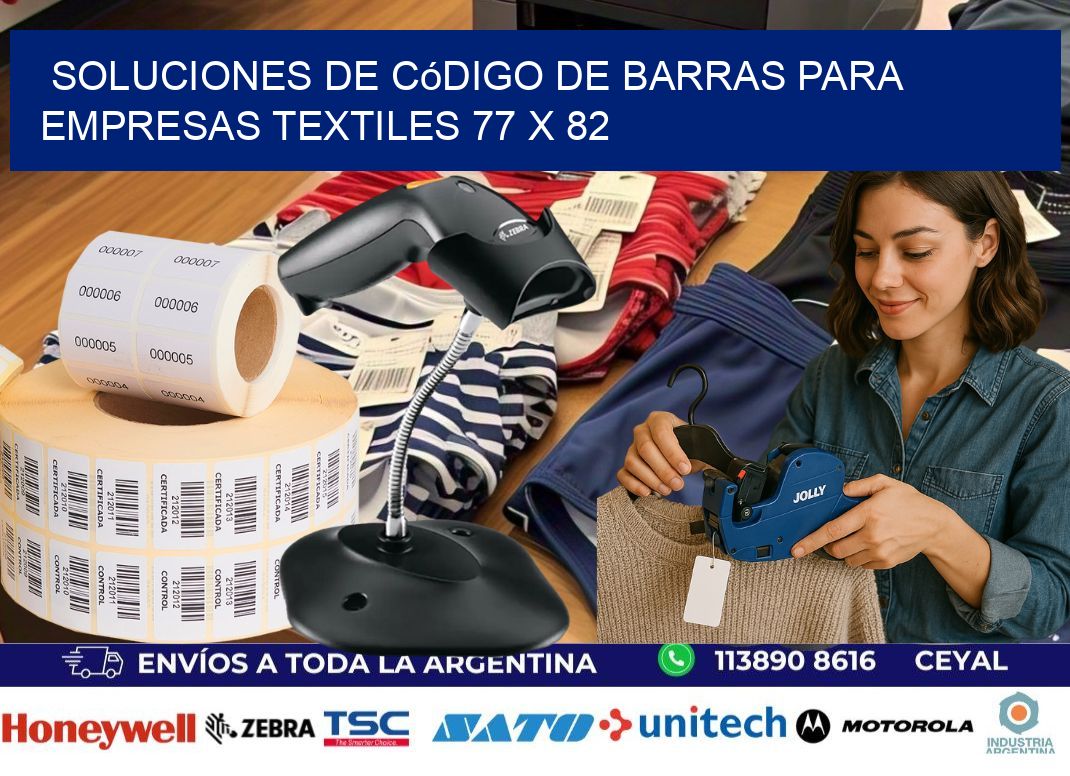 Soluciones de Código de Barras para Empresas Textiles 77 x 82