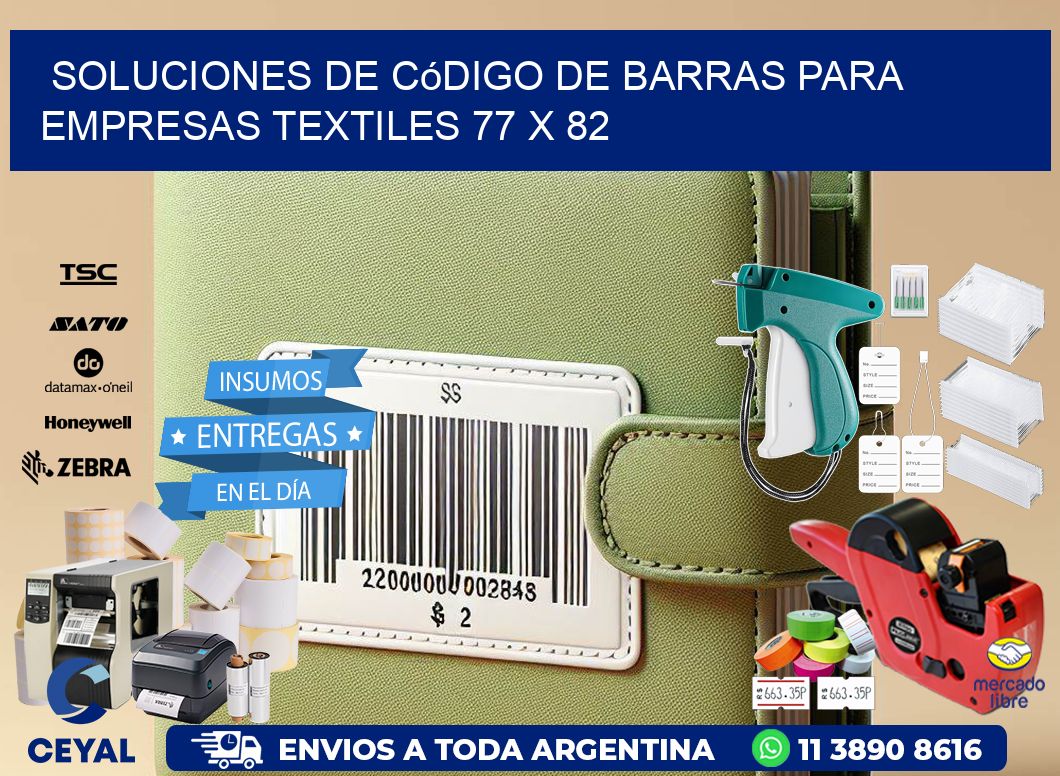 Soluciones de Código de Barras para Empresas Textiles 77 x 82