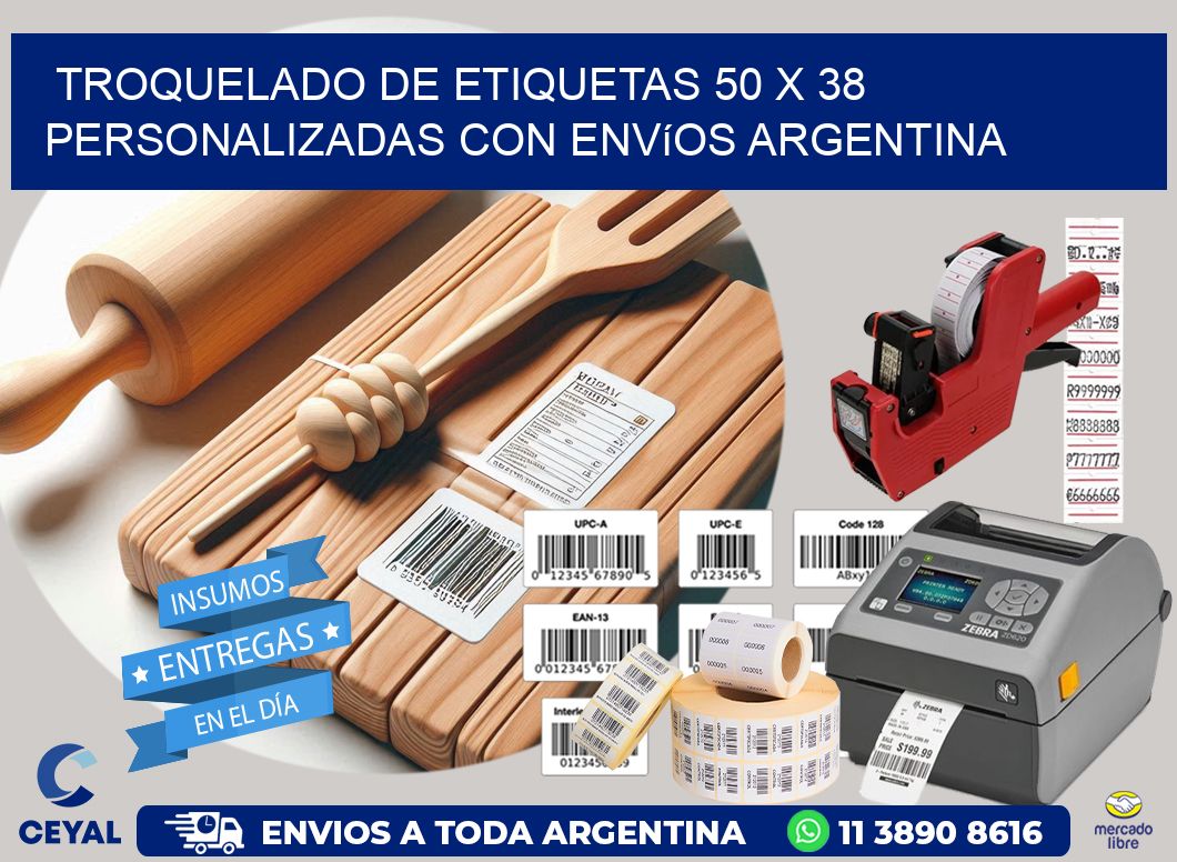 Troquelado de etiquetas 50 x 38 personalizadas con envíos Argentina