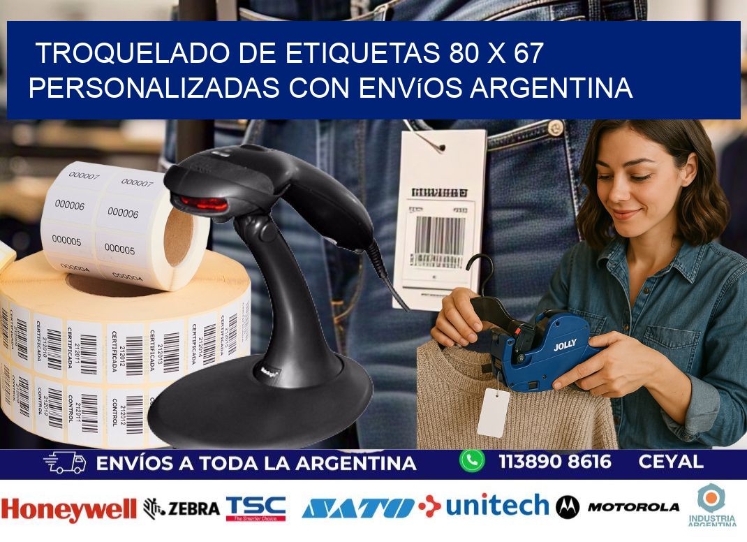 Troquelado de etiquetas 80 x 67 personalizadas con envíos Argentina