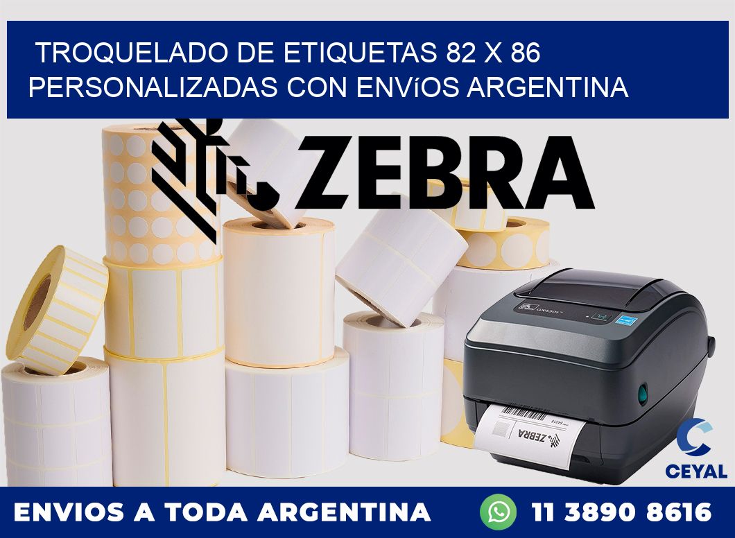 Troquelado de etiquetas 82 x 86 personalizadas con envíos Argentina