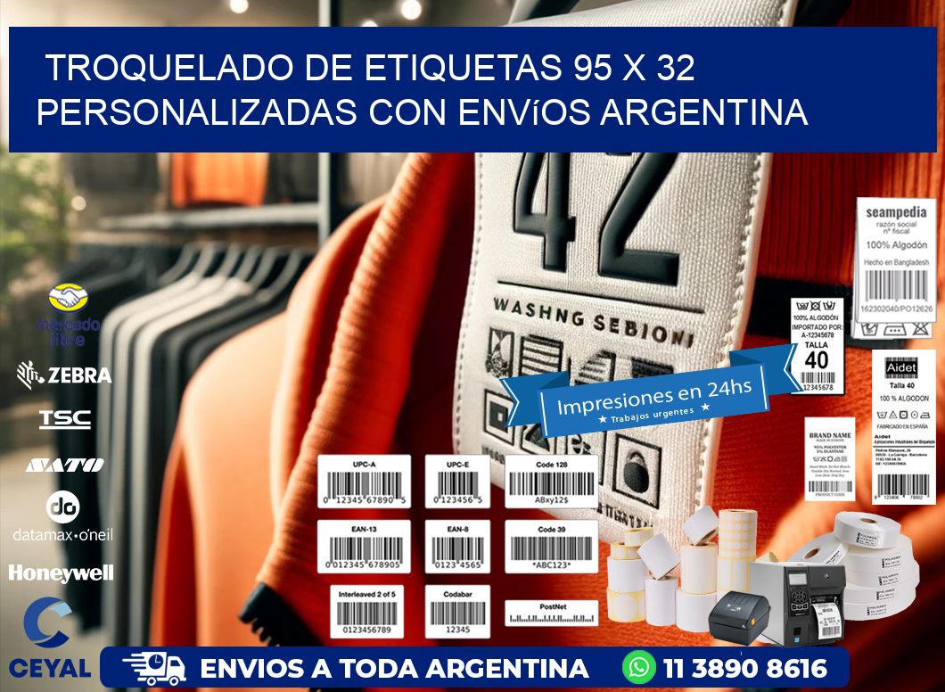 Troquelado de etiquetas 95 x 32 personalizadas con envíos Argentina