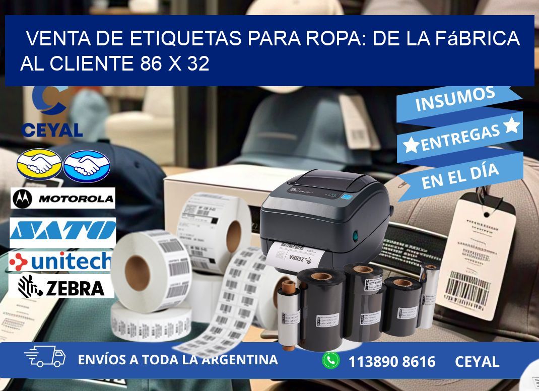 Venta de Etiquetas para Ropa: De la Fábrica al Cliente 86 x 32