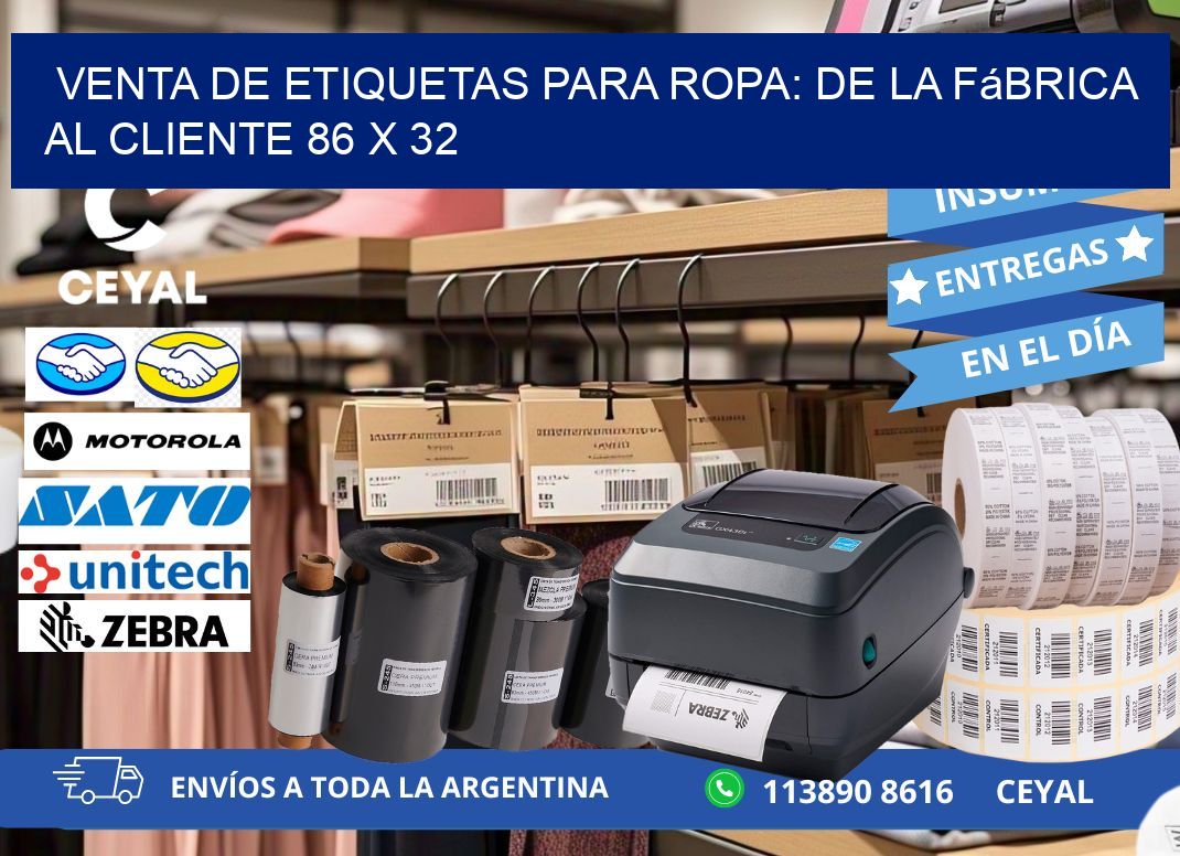 Venta de Etiquetas para Ropa: De la Fábrica al Cliente 86 x 32