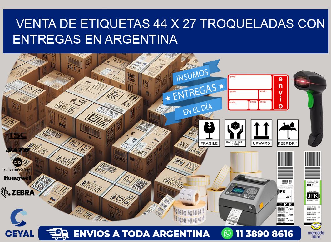Venta de etiquetas 44 x 27 troqueladas con entregas en Argentina