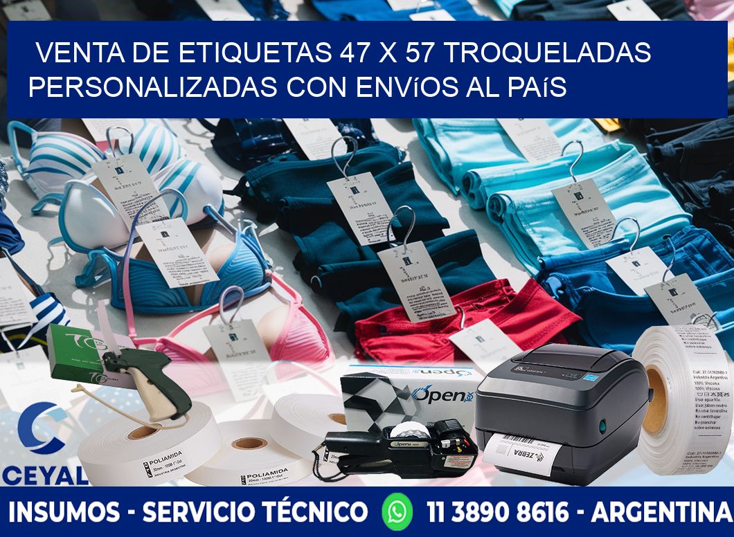 Venta de etiquetas 47 x 57 troqueladas personalizadas con envíos al país