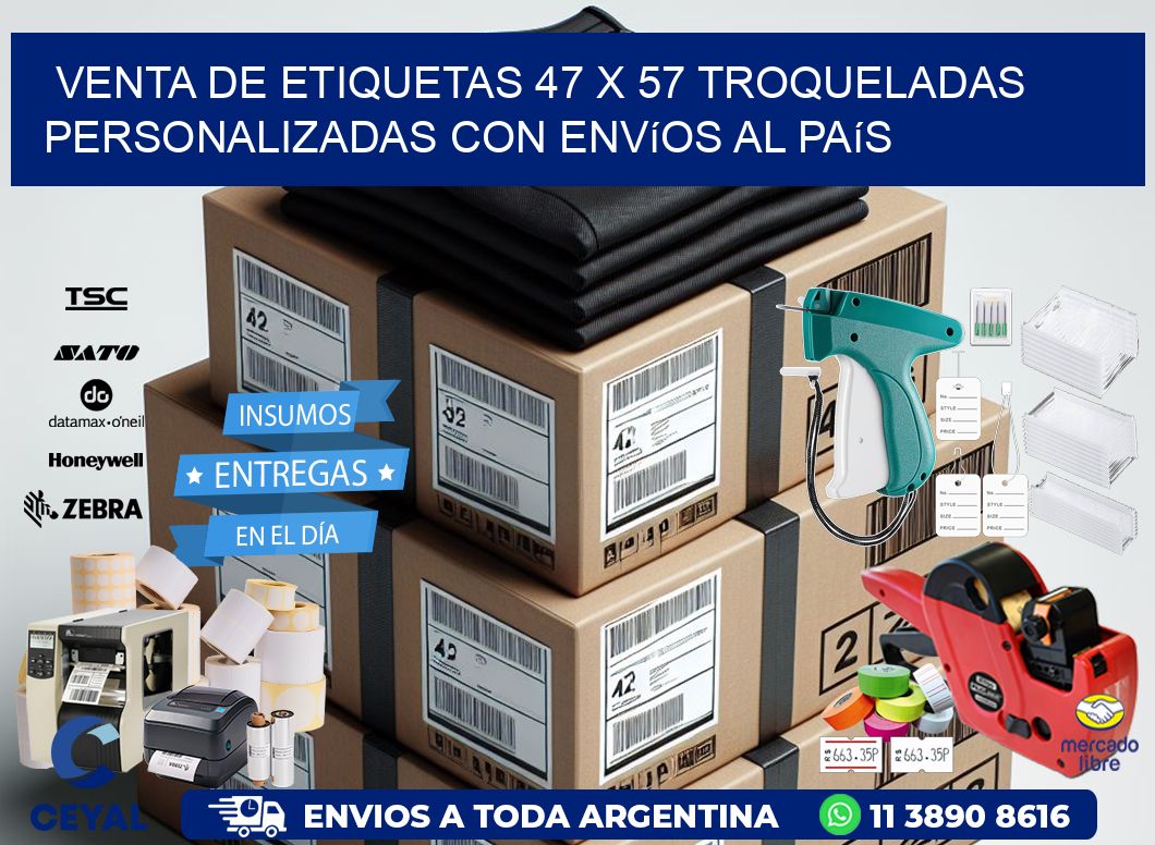 Venta de etiquetas 47 x 57 troqueladas personalizadas con envíos al país
