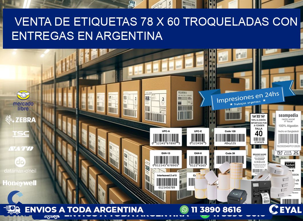 Venta de etiquetas 78 x 60 troqueladas con entregas en Argentina