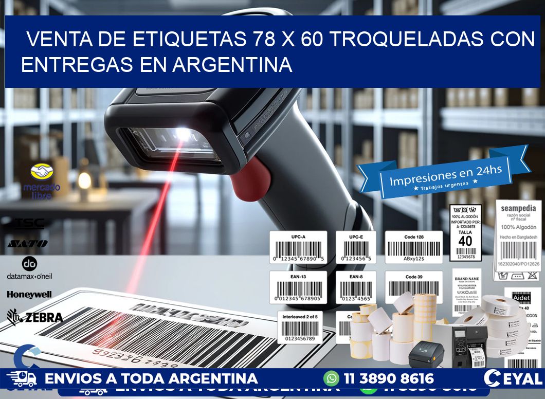 Venta de etiquetas 78 x 60 troqueladas con entregas en Argentina