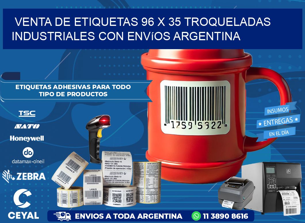 Venta de etiquetas 96 x 35 troqueladas industriales con envíos Argentina