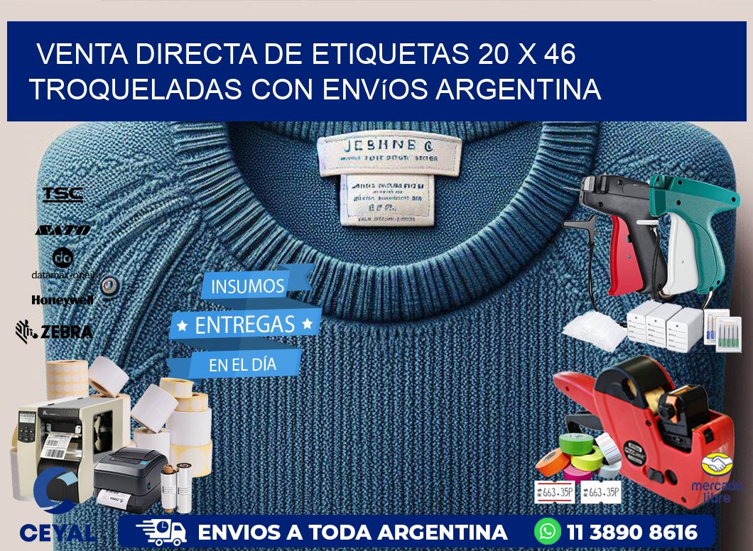 Venta directa de etiquetas 20 x 46 troqueladas con envíos Argentina
