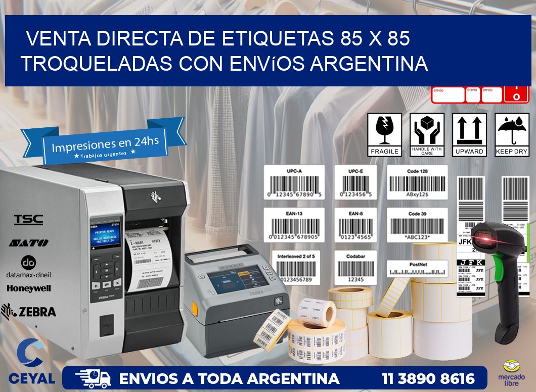 Venta directa de etiquetas 85 x 85 troqueladas con envíos Argentina