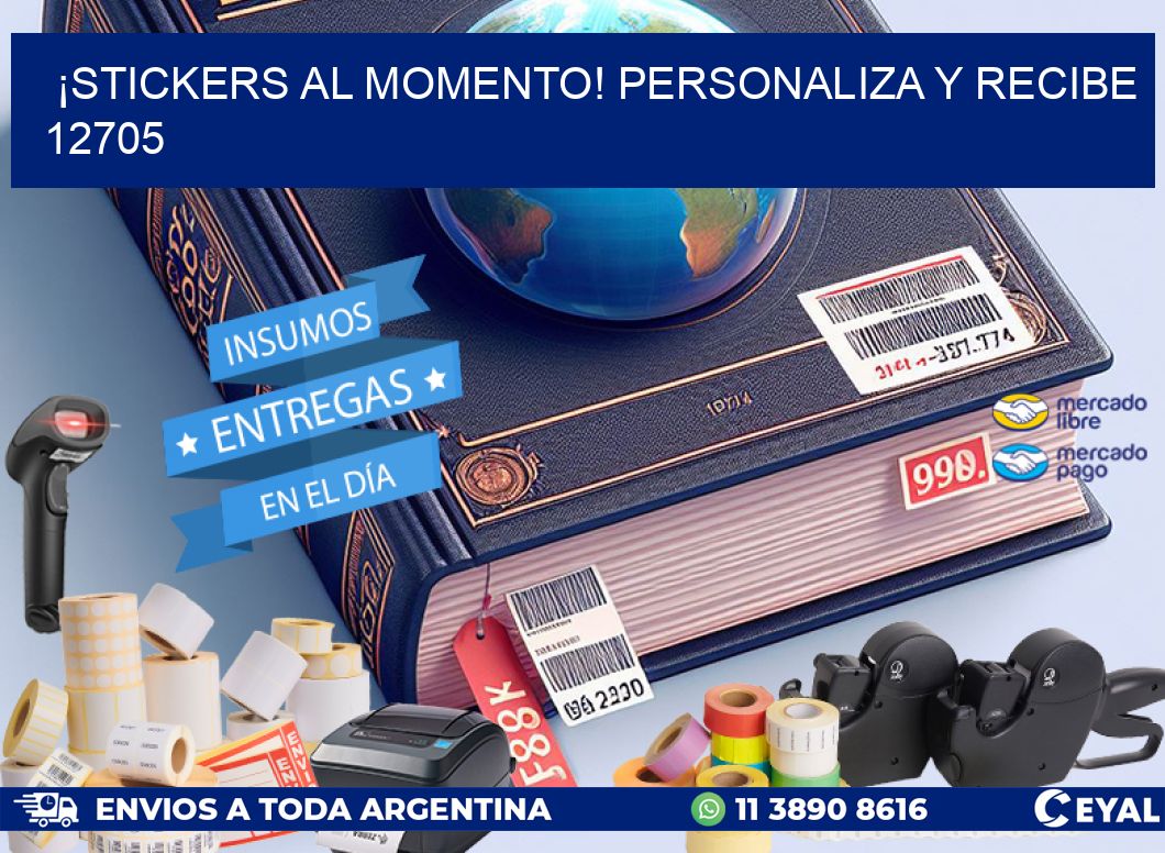 ¡Stickers al Momento! Personaliza y Recibe 12705