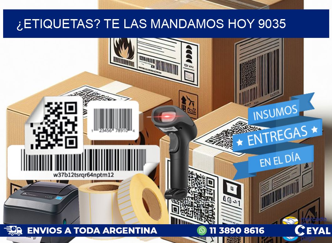 ¿Etiquetas? Te las Mandamos Hoy 9035
