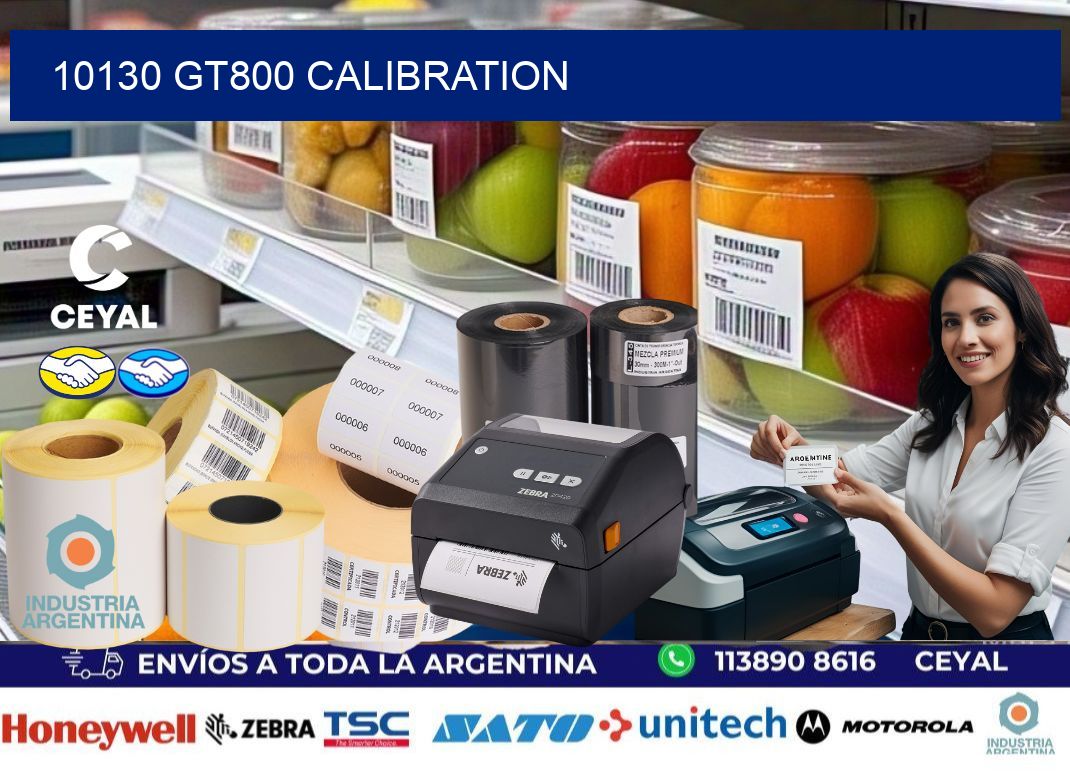 10130 GT800 Calibration