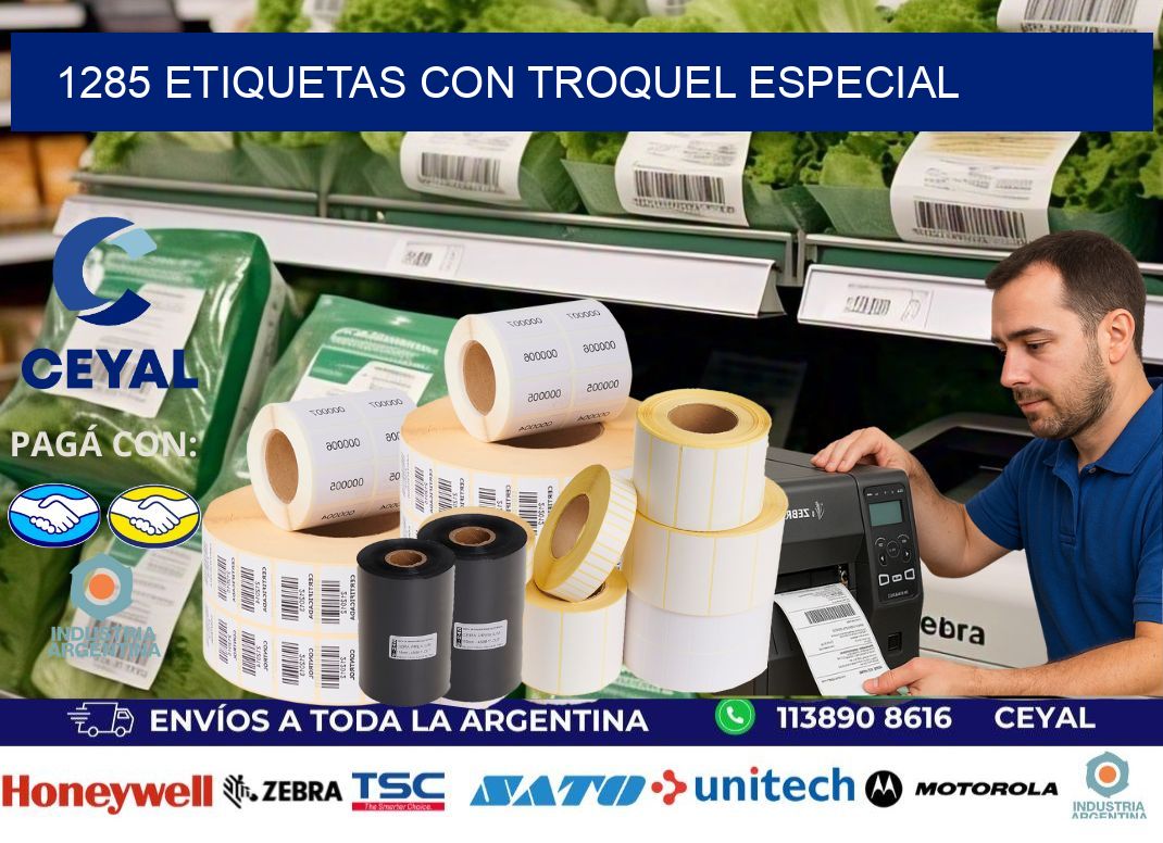 1285 Etiquetas con troquel especial