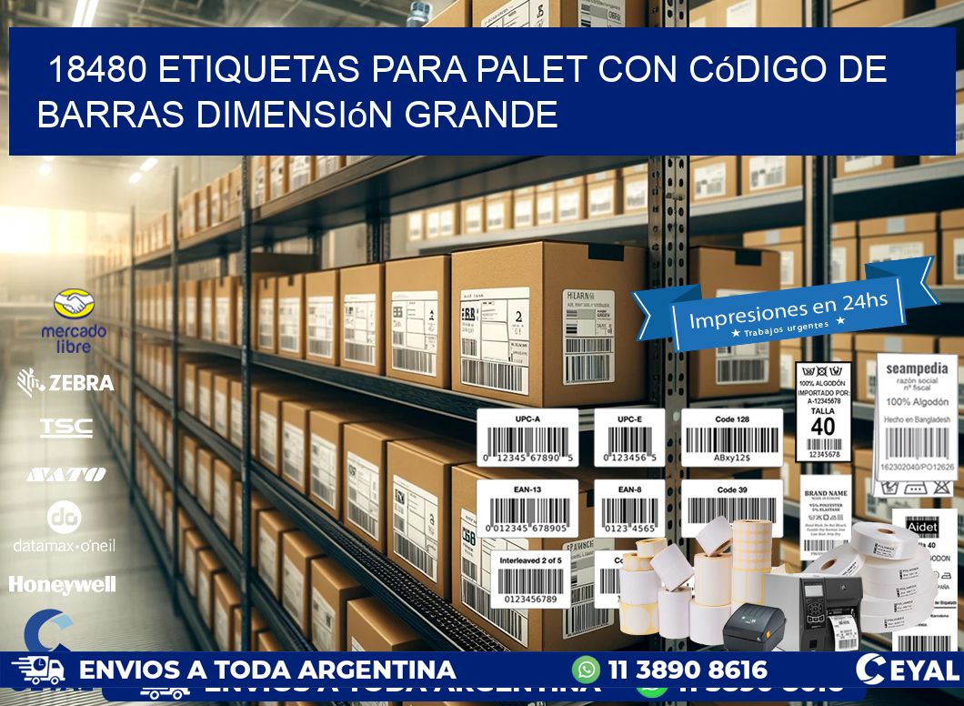 18480 etiquetas para palet con código de barras dimensión grande