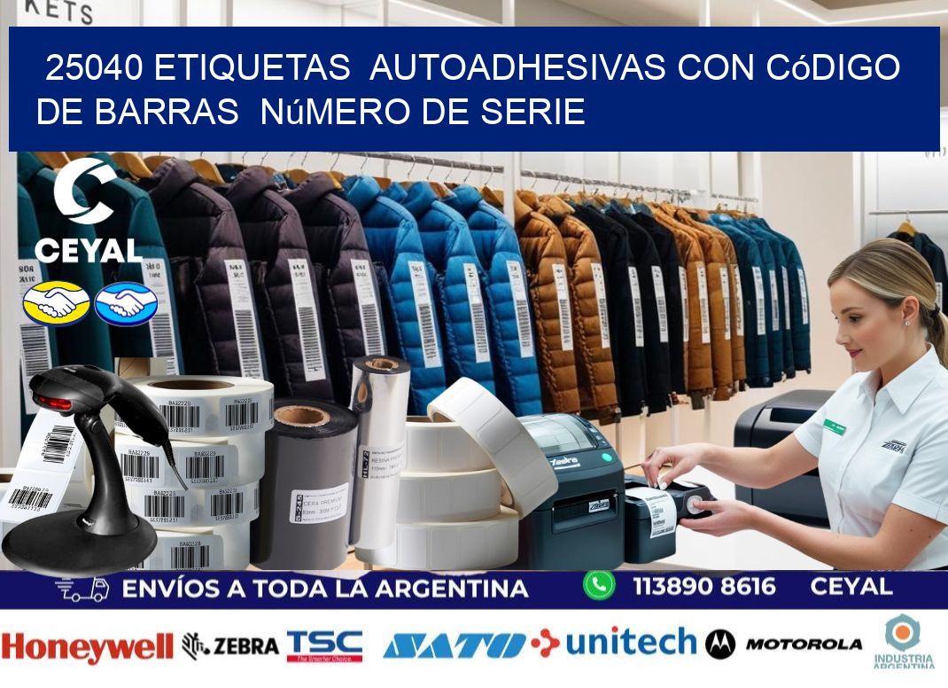 25040 etiquetas  autoadhesivas con código de barras  número de serie