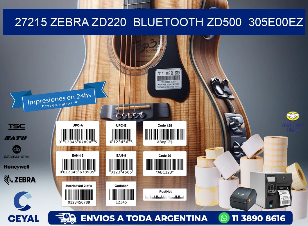 27215 Zebra ZD220 Bluetooth ZD500 305E00EZ