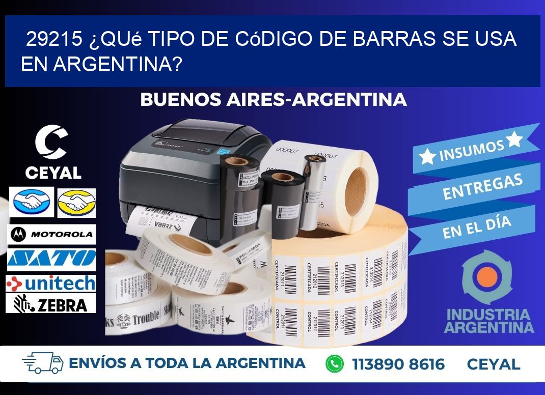 29215 ¿Qué tipo de código de barras se usa en Argentina?
