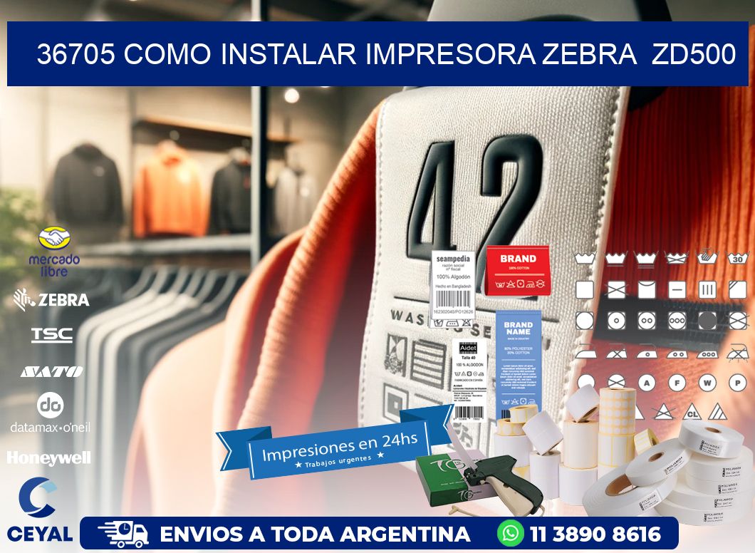 36705 Como instalar impresora Zebra  ZD500
