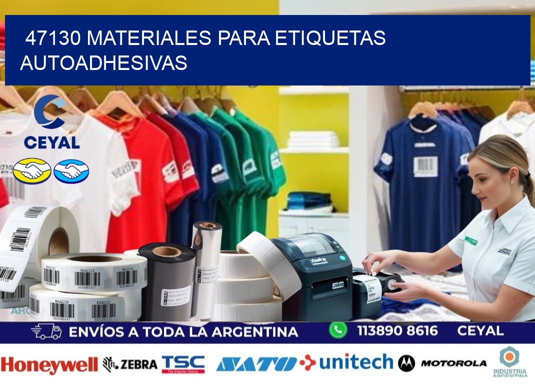 47130 materiales para etiquetas autoadhesivas