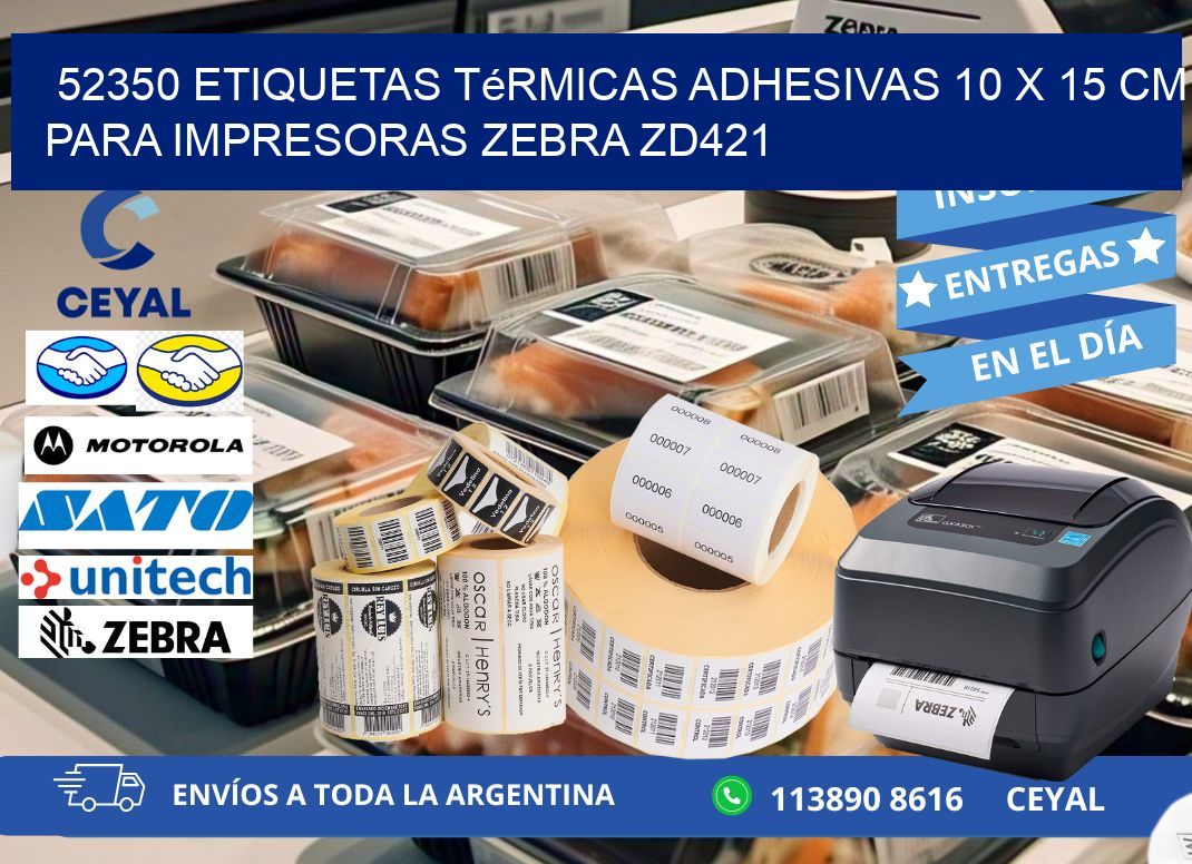 52350 Etiquetas Térmicas Adhesivas 10 x 15 cm para Impresoras Zebra ZD421