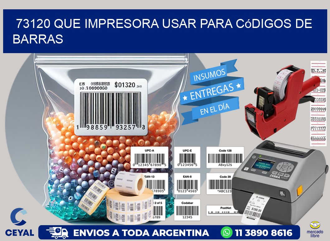 73120 Que impresora usar para códigos de barras