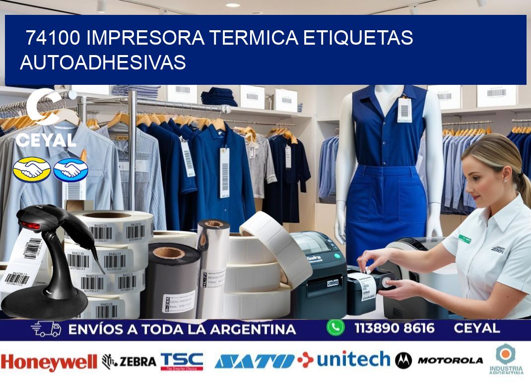 74100 Impresora termica etiquetas autoadhesivas