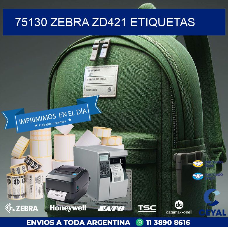 75130 Zebra ZD421 etiquetas