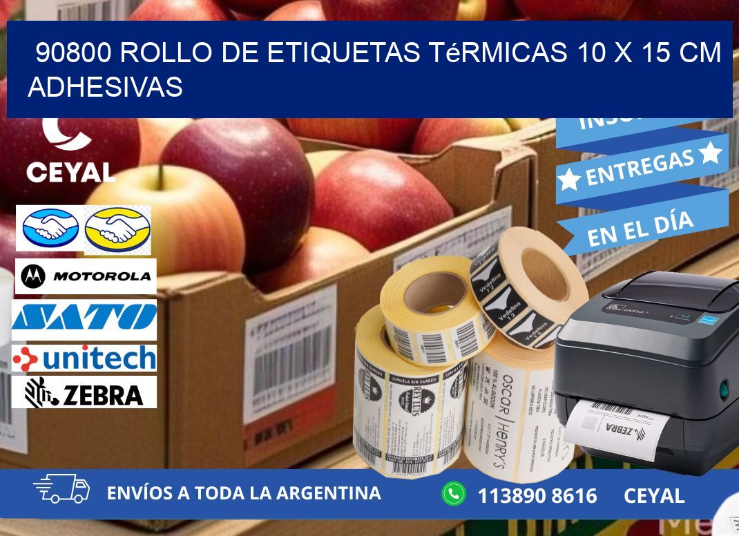 90800 Rollo de Etiquetas Térmicas 10 x 15 cm Adhesivas
