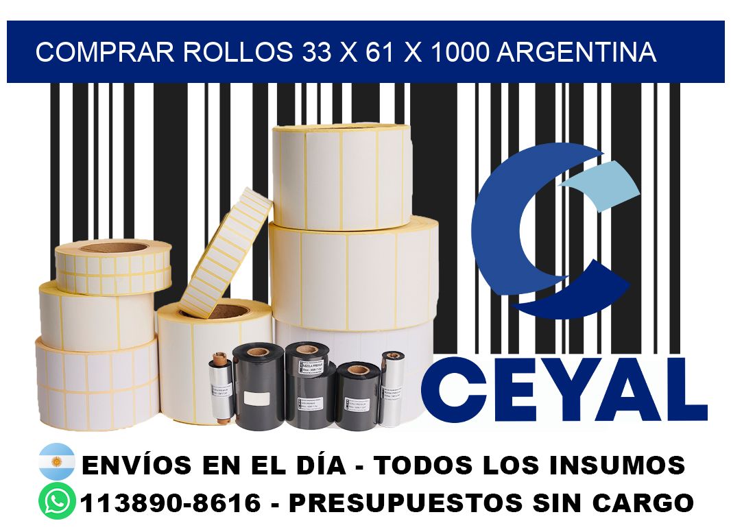 Comprar Rollos 33 x 61 x 1000 argentina