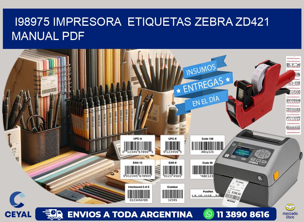 i98975 impresora etiquetas Zebra ZD421 manual PDF