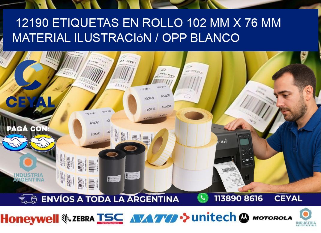 12190 Etiquetas en rollo 102 mm x 76 mm material Ilustración / OPP Blanco