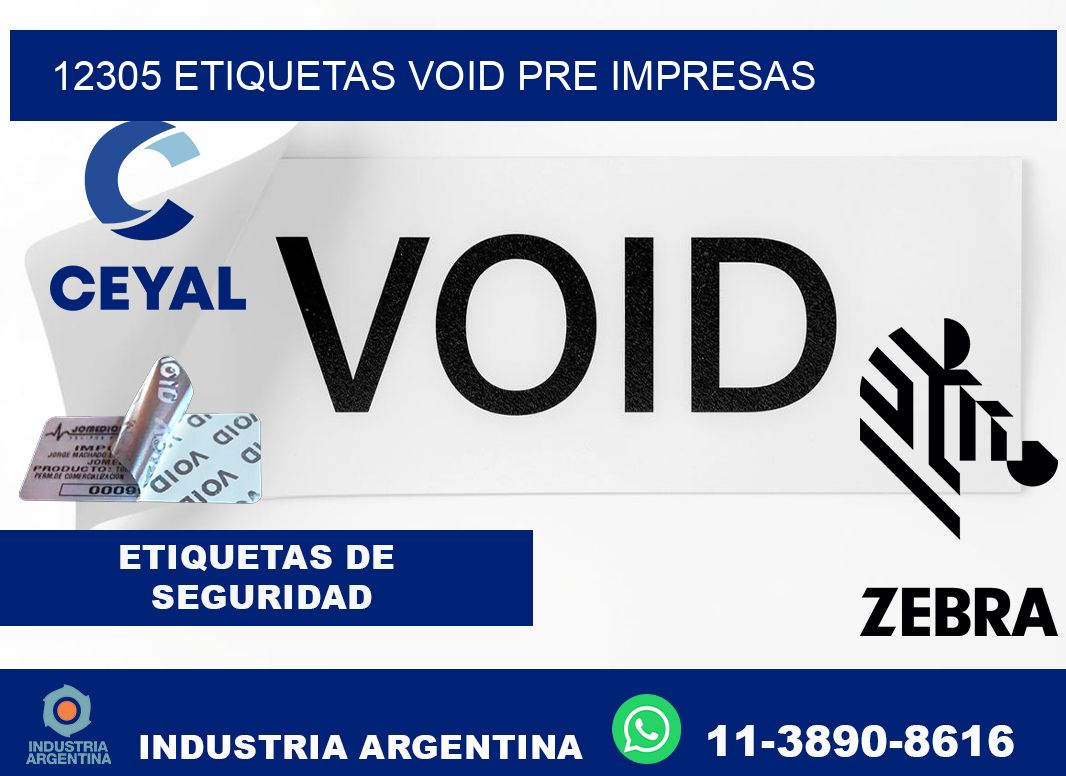 12305 etiquetas void pre impresas